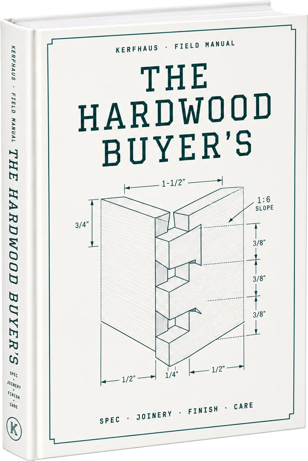 The Hardwood Buyer's Field Manual — a hardcover field manual.